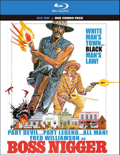 Boss Nigger, a Hollywood film of the mid-1970s