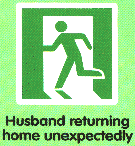 Husband returning home unexpectedly