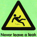 Never leave a leak