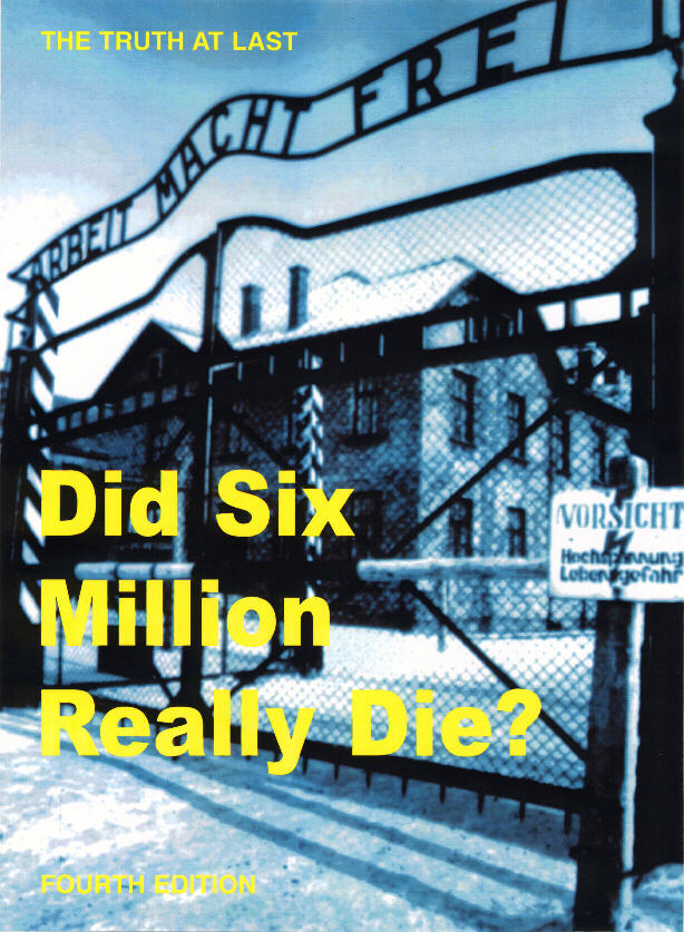 Did Six Million Really Die? front cover