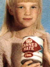 Young girl with can of hate